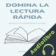 Audiolibro Domina la lectura rápida Juanjo Ramos