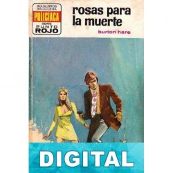 Rosas para la muerte Burton Hare