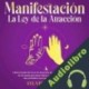 Audiolibro Manifestación La Ley de la Atracción Sylvie Martel
