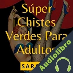 Audiolibro Súper Chistes Verdes Para Adultos C. y C. Ediciones