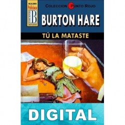 Tú la mataste (3ª Ed.) Burton Hare