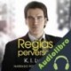 Audiolibro Reglas Perversas K.I. Lynn