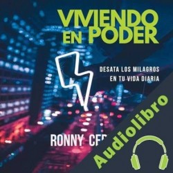 Audiolibro Viviendo en Poder Ronny Cervino