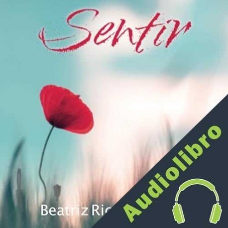 Audiolibro Sentir Beatriz Rico Martinez