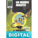 Un mundo muerto Burton Hare