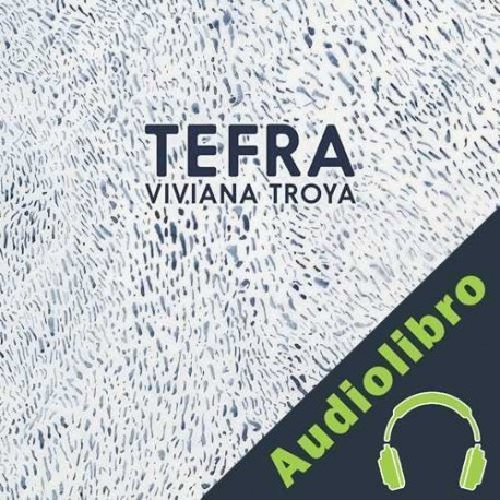 Audiolibro Tefra Viviana Troya