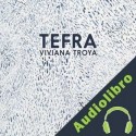 Audiolibro Tefra Viviana Troya