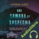 Audiolibro Una sombra de sospecha Nathan Oates