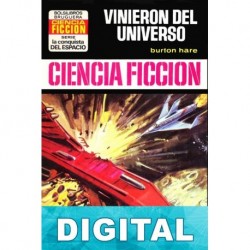 Vinieron del universo Burton Hare