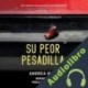 Audiolibro Su peor pesadilla Andrea Mara