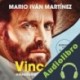 Audiolibro Vincent, girasoles contra el mundo Mario Iván Martínez