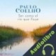 Audiolibro Ser como el río que fluye Paulo Coelho