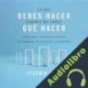 Audiolibro Lo que debes hacer, cuando no sabes que hacer Yesenia Then