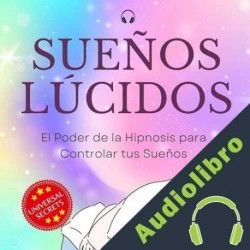 Audiolibro Sueños Lúcidos Antonio Jaimez
