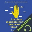 Audiolibro Los cinco mandamientos para tener una vida plena Bronnie Ware