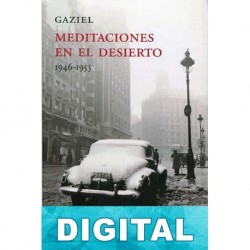 Meditaciones en el desierto (1946-1953) Agustí Calvet «Gaziel»