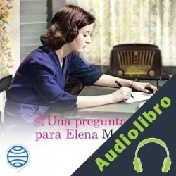 Audiolibro Una pregunta para Elena Marga Durá