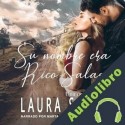 Audiolibro Su nombre era Rico Salas Laura Sanz