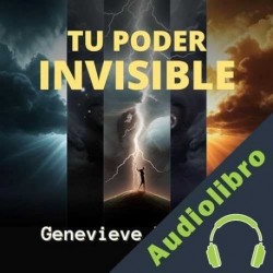 Audiolibro Tu Poder Invisible Genevieve Behrend
