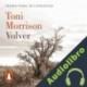 Audiolibro Volver Toni Morrison