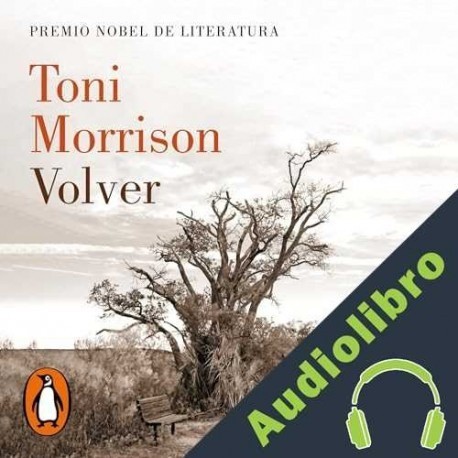 Audiolibro Volver Toni Morrison