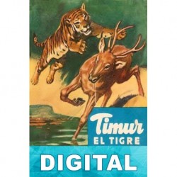 Timur, el tigre C. Bernard Rutley