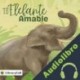 Audiolibro El elefante amable Arezo Mayaar
