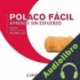 Audiolibro Polaco Fácil - Aprende Sin Esfuerzo - Principiante inicial - Volumen 1 de 3 Lingo Wave
