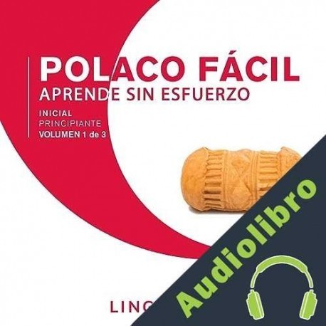 Audiolibro Polaco Fácil - Aprende Sin Esfuerzo - Principiante inicial - Volumen 1 de 3 Lingo Wave