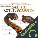 Audiolibro Siete cuerdas Francisco Panera
