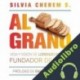 Audiolibro Al grano Silvia Cherem