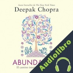 Audiolibro Abundancia Deepak Chopra