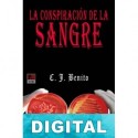 La conspiración de la sangre C. J. Benito