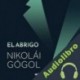 Audiolibro El abrigo Nikólai Gógol
