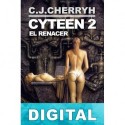Cyteen: El renacer C. J. Cherryh