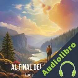 Audiolibro Al final del arcoiris Jack London