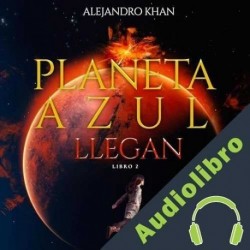 Audiolibro Llegan Alejandro Khan