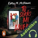 Audiolibro Tú serás mi muerte Karen M. McManus