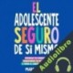 Audiolibro El Adolescente Seguro De Sí Mismo Marnie David
