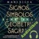 Audiolibro Signos, Símbolos y Geometría Sagrada Mari Silva