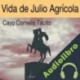 Audiolibro Vida De Julio Agrícola Cayo Cornelio Tácito