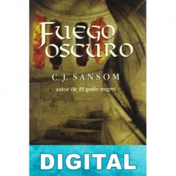 Fuego oscuro C. J. Sansom