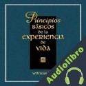 Audiolibro Principios Básicos De La Experiencia De Vida Witness Lee