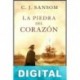 La piedra del corazón C. J. Sansom