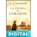 La piedra del corazón C. J. Sansom