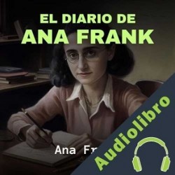 Audiolibro El Diario de Ana Frank Ana Frank