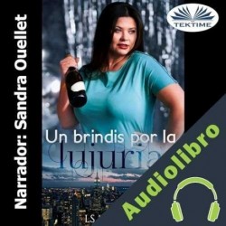 Audiolibro Un Brindis Por La Lujuria LS Morgan