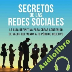 Audiolibro Secretos De Las Redes Sociales Khen R. Sevilla