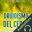 Audiolibro Druidismo del cerco Mari Silva