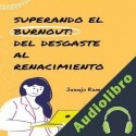 Audiolibro Superando el Burnout Juanjo Ramos